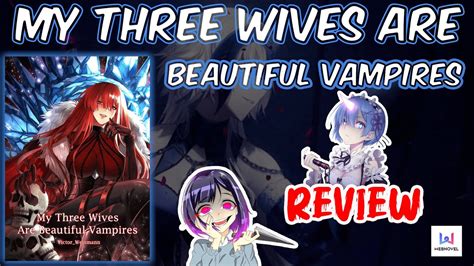 my three wives are beautiful vampires wiki|my three beautiful wife are vampire novel.